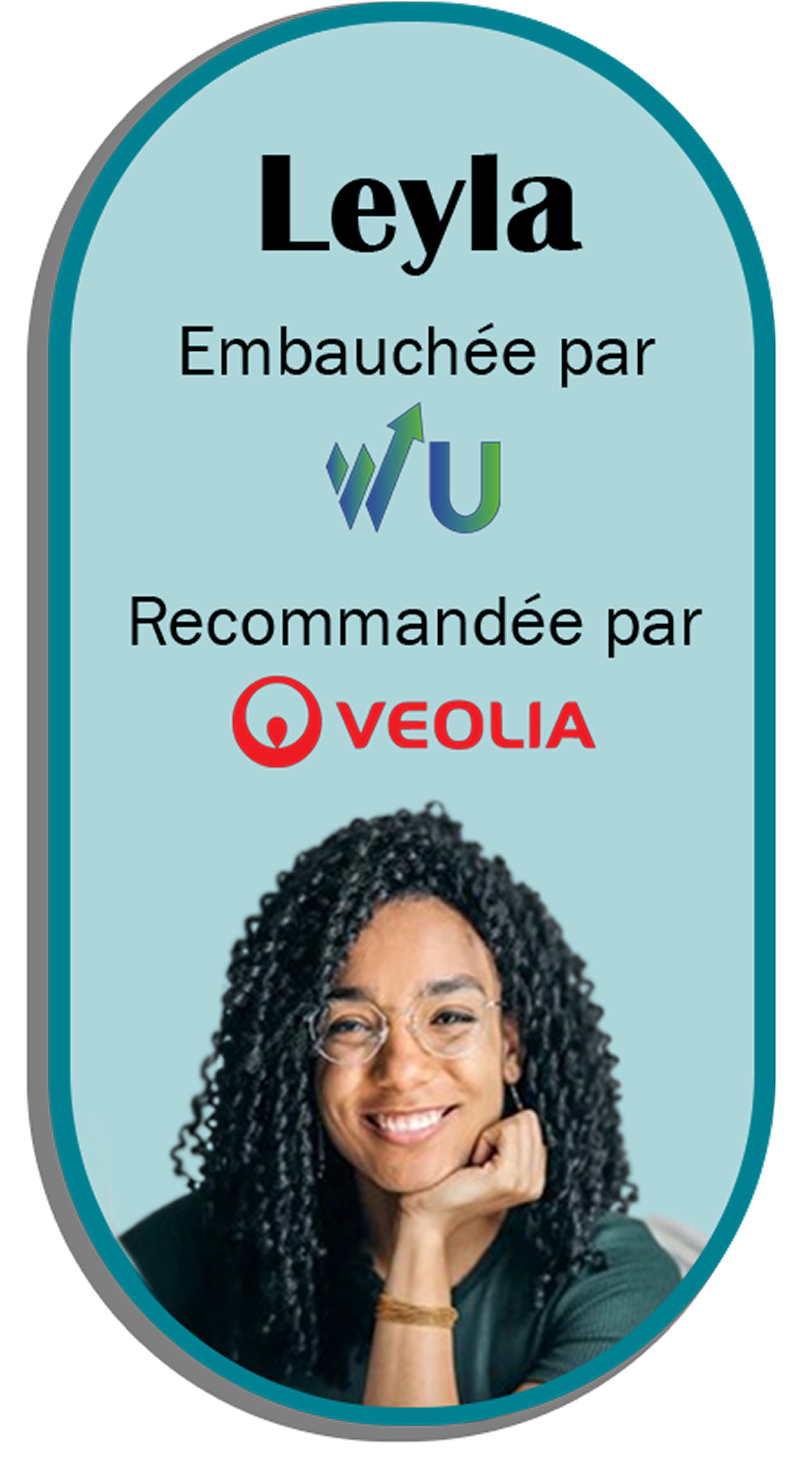 Leyla, recommandée par Veolia et recrutée par Watts Up