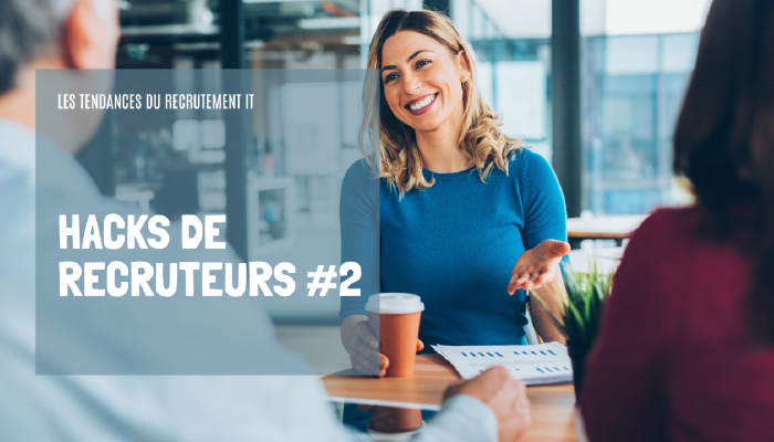 HACKS DE RECRUTEURS